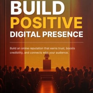 Build Positive Digital Presence - Bundle
