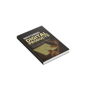 Mastering Digital Products